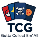 TCG - Gotta Collect Em' All
